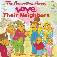 The_Berenstain_Bears_Love_Their_Neighbors