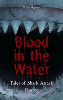 Blood_in_the_Water__Tales_of_Shark_Attack_Horror