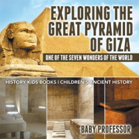Exploring_The_Great_Pyramid_of_Giza__One_of_the_Seven_Wonders_of_the_World