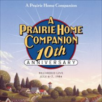 A_Prairie_Home_Companion_10th_Anniversary