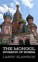 The_Mongol_Invasion_of_Russia