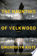 The_haunting_of_Velkwood