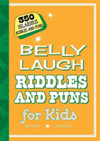 Belly_Laugh_Riddles_and_Puns_for_Kids