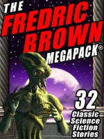 The_Fredric_Brown_MEGAPACK___
