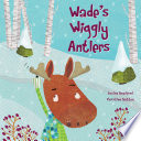 Wade_s_wiggly_antlers
