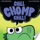 Chill__Chomp__Chill_