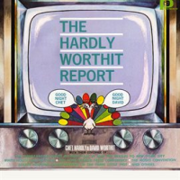The_Hardly-Worthit_Report