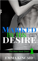 Part_One_Marked_By_His_Desire