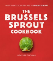 The_Brussels_Sprout_Cookbook