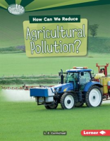 How_Can_We_Reduce_Agricultural_Pollution_