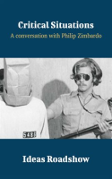 Critical_Situations_-_A_Conversation_with_Philip_Zimbardo