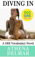 Diving_In__A_GRE_Vocabulary_Novel