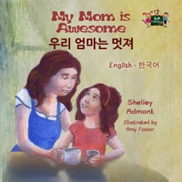 My_Mom_is_Awesome__English_Korean_Bilingual_Book_