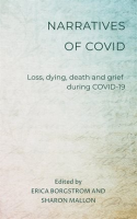 Narratives_of_COVID__Loss__Dying__Death_and_Grief_during_COVID-19