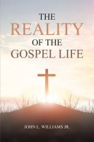The_Reality_of_the_Gospel_Life