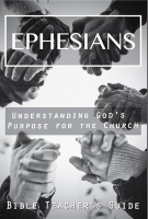 Ephesians__Understanding_God_s_Purpose_for_the_Church