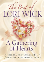 The_Best_of_Lori_Wick___A_Gathering_of_Hearts