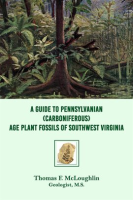 A_Guide_to_Pennsylvanian__Carboniferous__Age_Plant_Fossils_of_Southwest_Virginia
