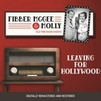 Fibber_McGee_and_Molly__Leaving_for_Hollywood
