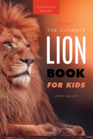 Lion_Books_the_Ultimate_Lion_Book_for_Kids