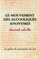 Le_Mouvement_des_Alcooliques_anonymes_devient_adulte
