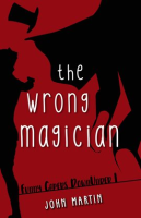 The_Wrong_Magician