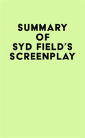 Summary_of_Syd_Field_s_Screenplay