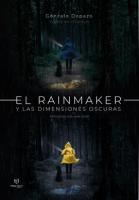 El_Rainmaker_y_las_dimensiones_oscuras