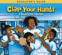 Clap_Your_Hands_Educator_s_Guide