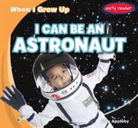 I_Can_Be_an_Astronaut