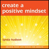 Create_a_Positive_Mindset