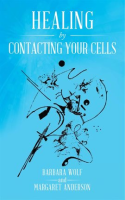 Healing_by_Contacting_Your_Cells