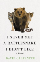 I_Never_Met_a_Rattlesnake_I_Didn_t_Like__A_Memoir