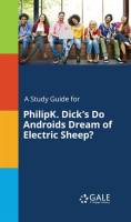 A_Study_Guide_for_PhilipK__Dick_s_Do_Androids_Dream_of_Electric_Sheep_