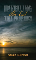 Unveiling_the_End_Time_Prophecy