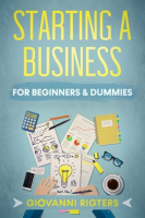 Starting_a_Business_for_Beginners___Dummies