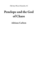 Penelope_and_the_God_of_Chaos