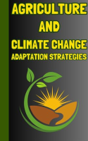 Agriculture_and_Climate_Change_Adaptation_Strategies