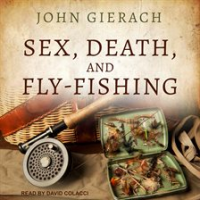 Sex__Death__and_Fly-Fishing