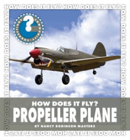 How_Does_It_Fly__Propeller_Plane