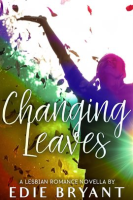 Changing_Leaves__A_Lesbian_Romance_Novella_