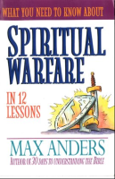 What_You_Need_to_Know_About_Spiritual_Warfare