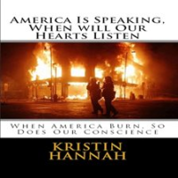 America_Is_Speaking__When_will_Our_Hearts_Listen