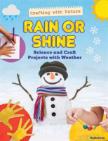 Rain_or_Shine__Science_and_Craft_Projects_With_Weather