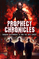 Prophecy_Chronicles__Shadow_Government__AI_and_The_Anti-Christ