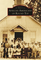 African_Americans_of_Round_Top