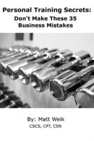 Personal_Training_Secrets__Don_t_Make_These_35_Business_Mistakes