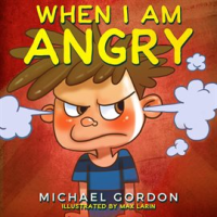 When_I_am_Angry