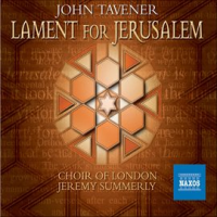 Tavener__Lament_For_Jerusalem