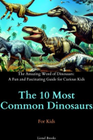 The_10_Most_Common_Dinosaurs